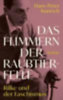 Kunisch, Hans-Peter: Das Flimmern der Raubtierfelle. Rilke und der Faschismus idegen