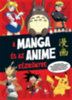 Ariel Esteban Ramos: A manga és az anime kézikönyve könyv