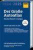 ADAC Der Große Autoatlas 2024/2025 Deutschland und seine Nachbarregionen 1:300.000 idegen