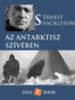 Ernest Shackleton: Az Antarktisz szívében e-Könyv
