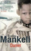 Henning Mankell: Daniel idegen