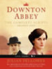 Fellowes, Julian: Downton Abbey Script Book Season 1 idegen