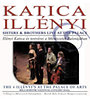 Illényi Katica; : 4 Illényi a Művészetek Palotájában - CD CD