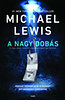 Michael Lewis: A nagy dobás antikvár