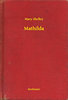 Mary Shelley: Mathilda e-Könyv