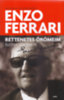 Enzo Ferrari: Rettenetes örömeim könyv