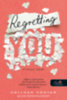 Colleen Hoover: Regretting You - Elrontott életek könyv