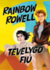 Rainbow Rowell: Tévelygő fiú könyv