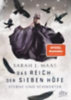 Maas, Sarah J.: Das Reich der sieben Höfe - Sterne und Schwerter idegen