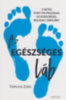 Yamuna Zake: Az egészséges láb könyv