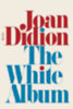 Didion, Joan: The White Album idegen