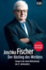 Fischer, Joschka: Der Abstieg des Westens idegen