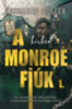 Müller, Renáta W.: A hírhedt Monroe fiúk 1. könyv