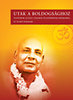 Srí Szvámi Sivánanda: Utak a boldogsághoz - Tanítások az élet céljáról és elérésének módjairól könyv