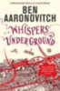 Aaronovitch, Ben: Whispers Under Ground idegen