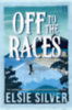 Elsie Silver: Off to the Races idegen