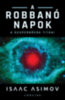 Isaac Asimov: A robbanó Napok könyv