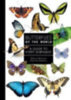 Nakahara, Shinichi - Huertas, Blanca: Butterflies of the World idegen