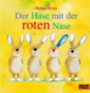 Heine, Helme: Der Hase mit der roten Nase idegen