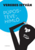 Verebes István: Púpostevehimlő könyv
