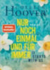 Hoover, Colleen: It starts with us - Nur noch einmal und für immer idegen