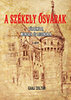 Gaali Zoltán: A Székely ősvárak II. könyv