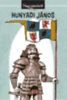Horváth Bence: Hunyadi János könyv