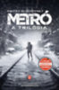 Dmitry Glukhovsky: Metró - A trilógia e-Könyv