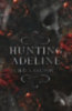 Carlton, H. D.: Hunting Adeline idegen