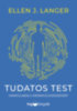 Ellen J. Langer: Tudatos test könyv