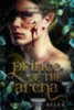 Helen, Elizabeth: Prince of the Arena idegen