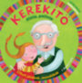 J. Kovács Judit: Kerekítő - Hinta, palinta könyv