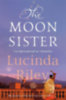 Riley, Lucinda: The Moon Sister idegen