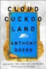 Doerr, Anthony: Cloud Cuckoo Land idegen