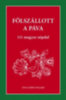 Palásthy Imre (szerk.): Fölszállott a páva könyv