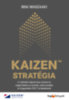 Imai Maszaaki: KAIZEN™ stratégia könyv
