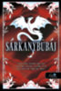 Szabó Krisztina, Boza, Anita, Hercz Júlia, Rezeda Réka, Eszes Rita, Livits Réka, On Sai, Rácz-Stefán Tibor, Fedina Lídia, Heteira: Sárkánybűbáj könyv