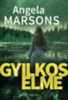 Angela Marsons: Gyilkos elme könyv