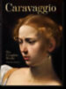 Schütze, Sebastian: Caravaggio. The Complete Works. 40th Ed. idegen