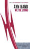 Rand, Ayn: We the Living. 75th Anniversary Edition idegen