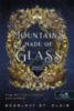 Scarlett St. Clair: Mountains Made of Glass - Az üveghegyek könyv