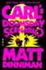 Dinniman, Matt: Carl's Doomsday Scenario idegen