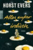 Evers, Horst: Alles außer irdisch idegen