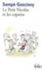 Sempe, Jean-Jacques - Goscinny, Rene: Le petit Nicolas et les copains idegen