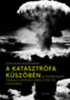 John Hughes-Wilson ezredes: A katasztrófa küszöbén könyv