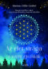 Marion Odile Grübel: Az élet virága és a szent éjszakák könyv
