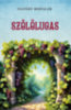 Czapáry Bertalan: Szőlőlugas könyv