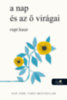 Rupi Kaur: a nap és az ő virágai könyv