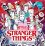 Netflix Entertainment LLC: Stranger Things: The Complete Colouring Book idegen