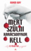 Adam Kay: Mert szülni karácsonykor kell e-Könyv